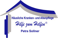 Häusliche Kranken-und Altenpflege Hilfe zum Helfen® Petra Sollner